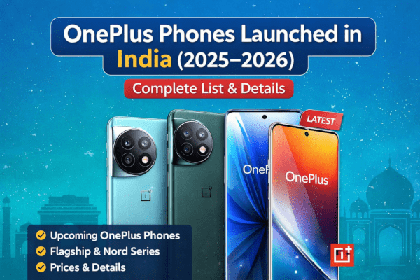 OnePlus phones launched in India 2025 to 2026, including Nord and flagship models