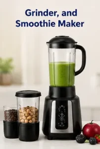 Kitchen gadgets & tools: Grinder & smoothie maker