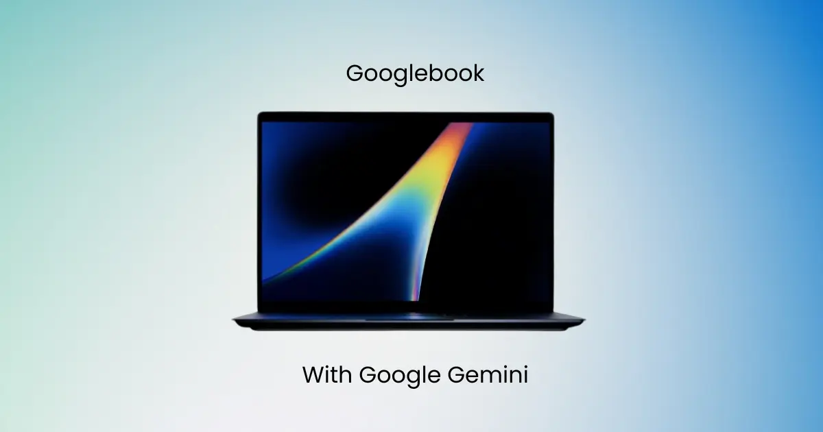 Googlebook Laptop with Gemini AI and Magic Pointer feature