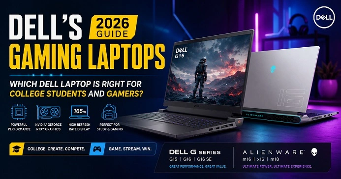 Dell Gaming Laptops: Alienware and G-series in 2026.